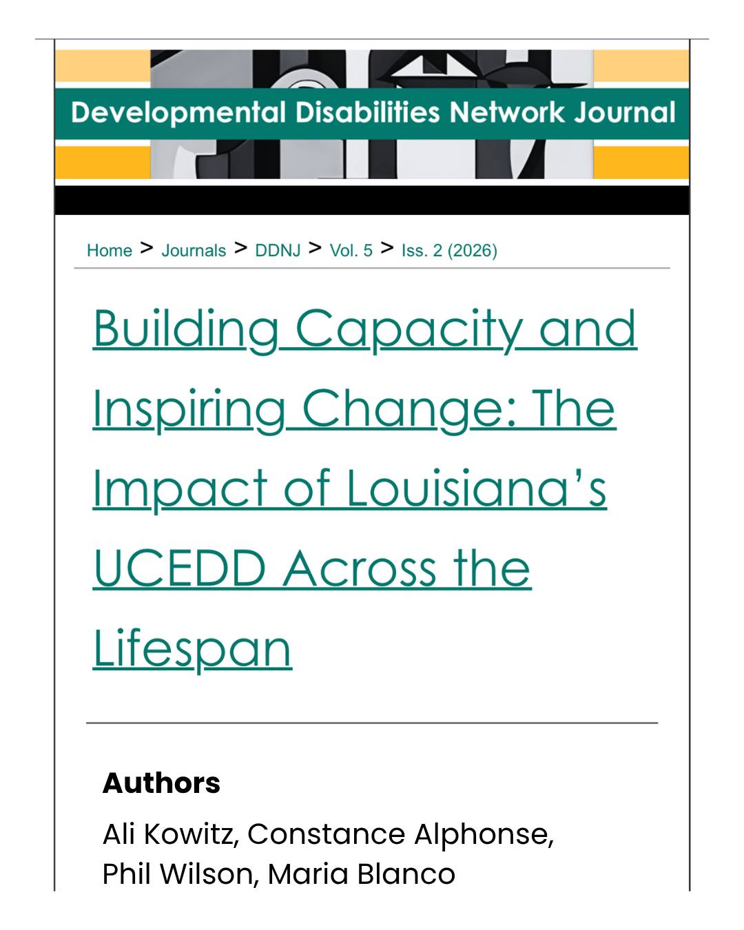 Screenshot from the Developmental Disabilities Network Journal shwoing the article title "Building Capacity and Inspiring Change: The Impact of Louisiana's UCEDD Across the Lifespan" and Authors Ali Kowitz, Constance Alphonse, Phil Wilson, and Maria Blanco.